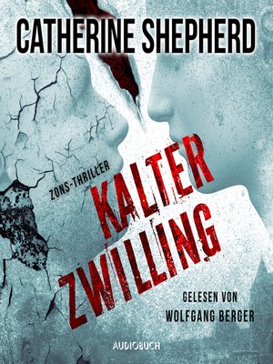 Kalter Zwilling (Zons-Thriller 3) - Audiobook